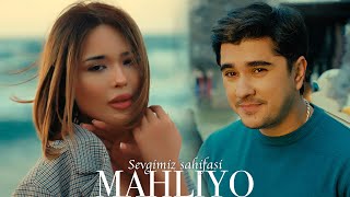 Mahliyo - Sevgimiz Sahifasi Official Music Video