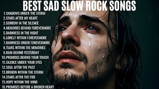 When I See You Smile  Soul Emotional Sad Slow Rock   Best Rock Ballad  The Best Playlist
