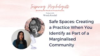 Celebrity Creating Safe Spaces in Private Practice: Unveiling the Challenges Faced by Marginalised Communities Profile