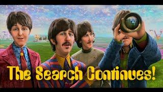 The Beatles - Yellow Submarine 3D Remake - The Search Continues!
