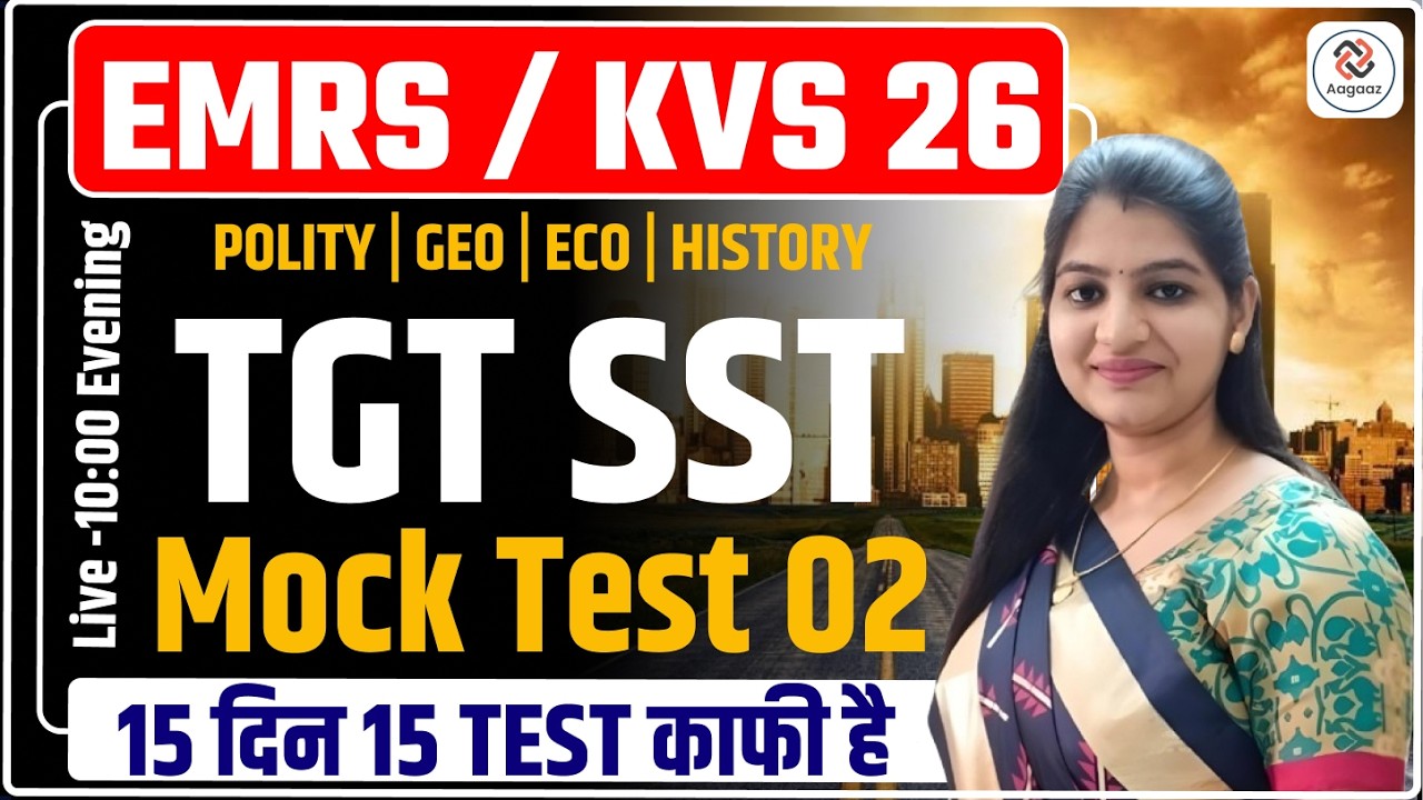 EMRS KVS TGT Social Science Mock Test 2 | Complete Practice Test with Explanation BY Payal Gupta mam