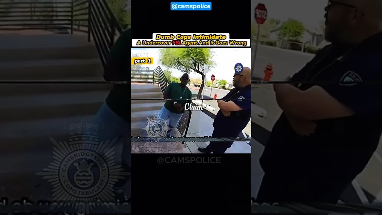 Part 5 Dumb Cops Intimidate A Undercover FBI Agent And It GoesWorng 1