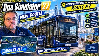 🚌 Bus Simulator 27 – Episode 7 | Connecting Metropolis & Grand Promenade With Our New Volvo 7900e! ⚡ screenshot 3
