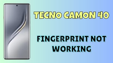 Tecno Camon 40 Fingerprint Not Working | Easy Fix for Sensor Issues