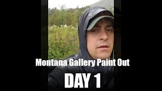 Montana Gallery Paint out - Day 1