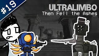 🔴 Then Fell the Ashes - ULTRAKILL [#19]