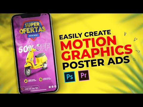 Easily Create Motion Graphic or Social Media Animated Poster Design in Photoshop & Premiere Pro