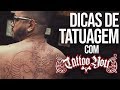 ⚫  TATUAGEM: 13 DICAS FUNDAMENTAIS (com Tattoo You) | Tatuagem Masculina