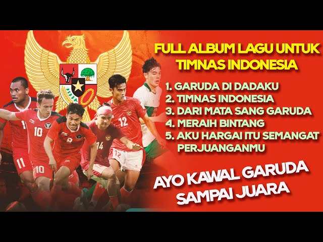 Kumpulan Lagu Dukungan Untuk TIMNAS Indonesia U-23 Piala Asia Qatar class=