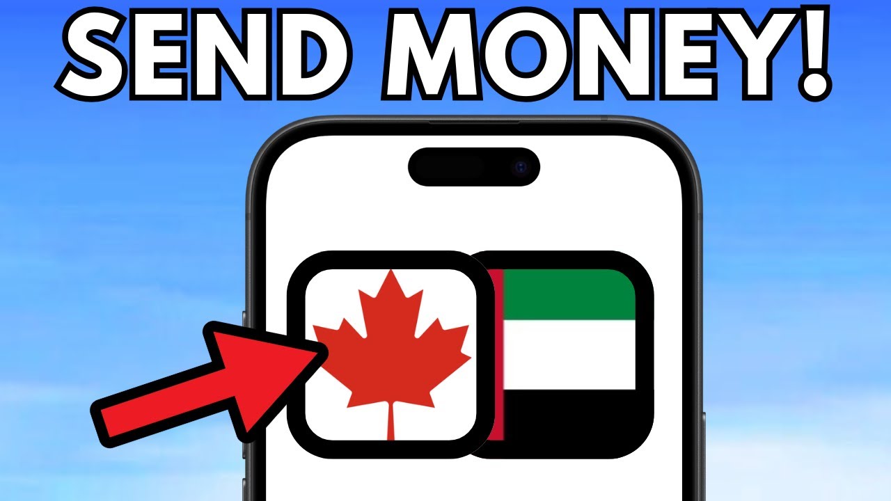 How To Send Money From Canada To UAE