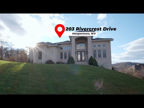 203 RiverCrest Drive, Morgantown, WV home video tour
