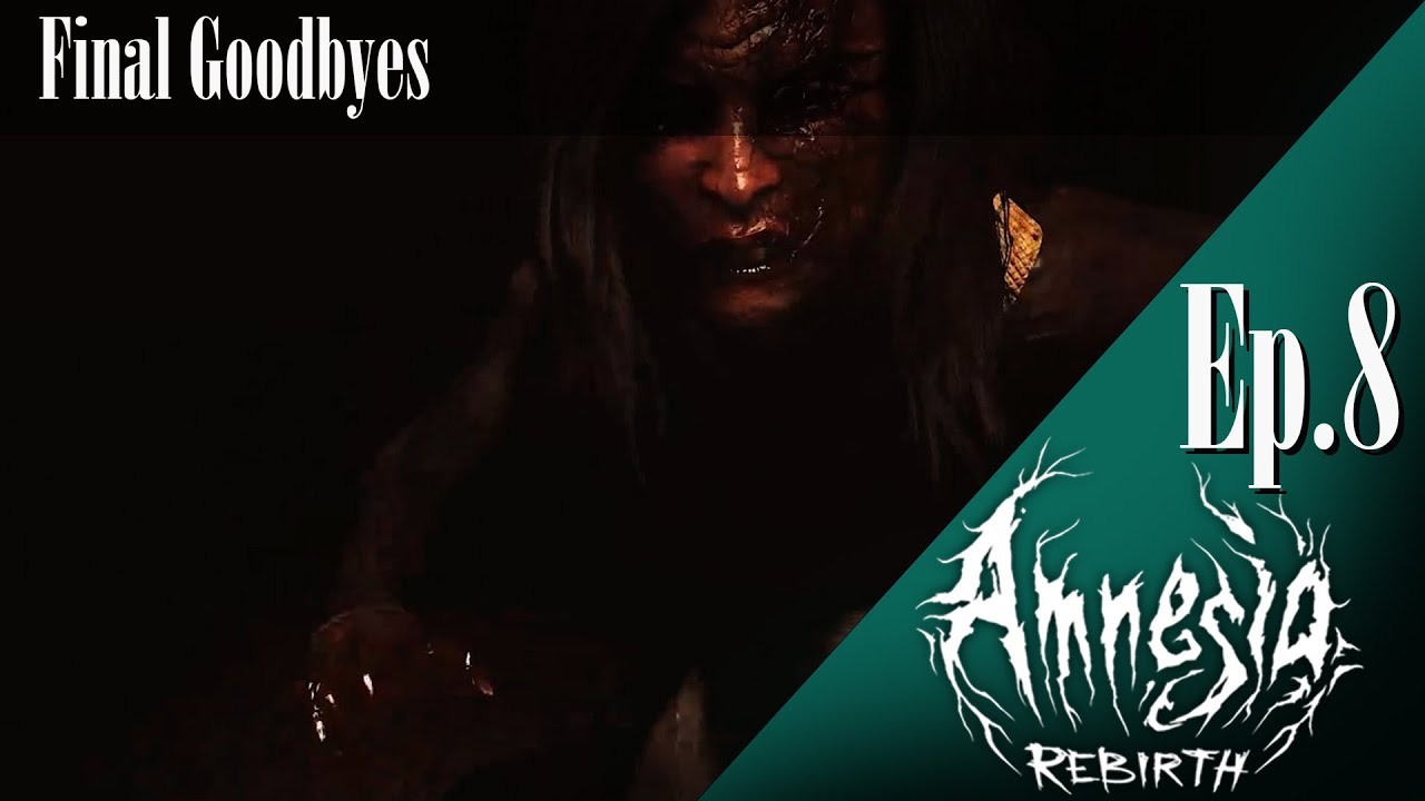 Final Goodbyes | Amnesia: Rebirth Ep. 8 Finale