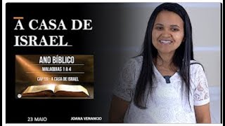 23 MAIO - CAP 59 A CASA DE ISRAEL   / ANO BIBLICO / ESCOLA DE PROFETAS