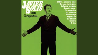 Miniatura de "Javier Solís - El Mundo"