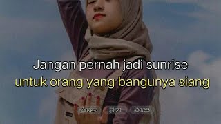 Story wa 30 detik || hargai selagi ada