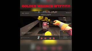 GOLDEN WRENCH WTF #tf2 #teamfortress2 #steam #valve #teamfortress2classic #gmod #garrysmod
