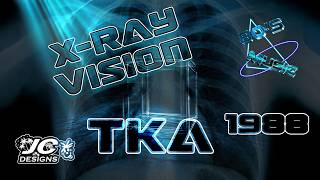 X RAY VISION TKA 1988