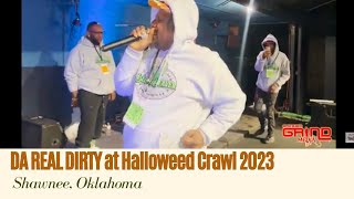 Da Real Dirty  Takes Over Halloweed Crawl 2023: Atlanta to Shawnee Ok  🎥