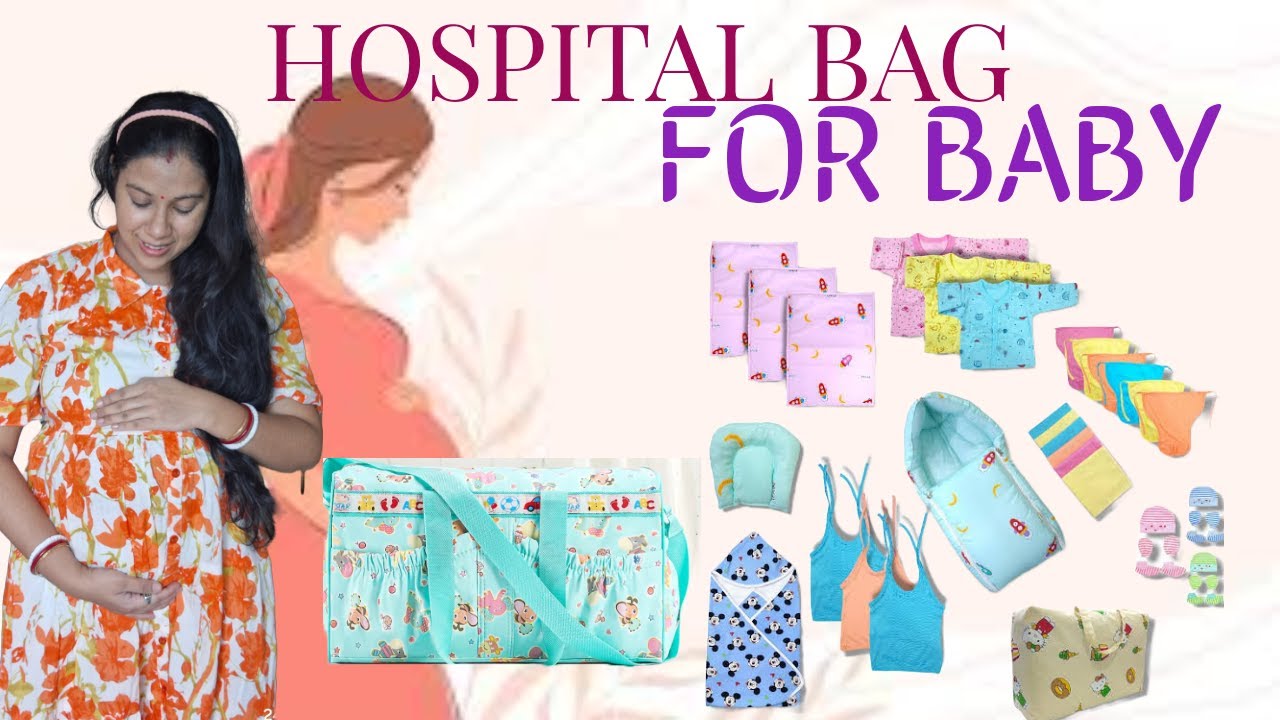 WHAT'S IN HOSPITAL BAG FOR NEW BORN BABY - YouTube