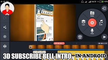 How to make a 3d subscribe Bell intro ! In Android full turorials