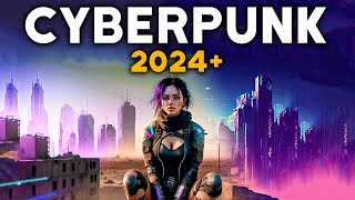 TOP 10 NEW Upcoming CYBERPUNK Games of 2024 & Beyond