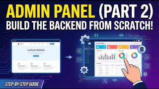 How to Build a Website & Admin Panel | Part 2 (Admin Backend)