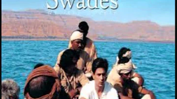 Swades - Ye Jo Des Hai Tera