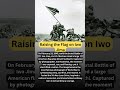Raising the Flag on Iwo Jima