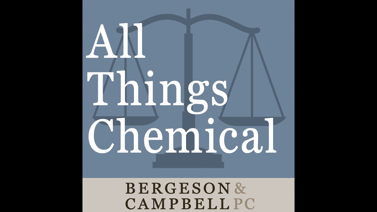 TSCA Developments — A Conversation with Richard E. Engler, Ph.D.