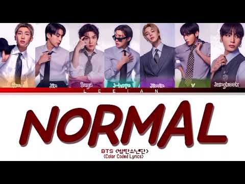 BTS 'NORMAL (Explicit ver.) Lyrics (방탄소년단 NORMAL 가사) [Color Coded_Eng] / little_yoon_moon