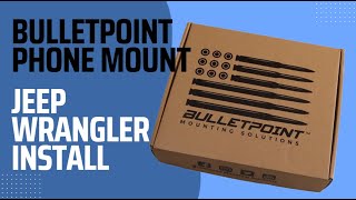 Jeep Wrangler JK gets a BulletPoint phone mount.