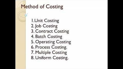 Methods Of Costing | Cost Accounting | BBA | B.Com. | MBA