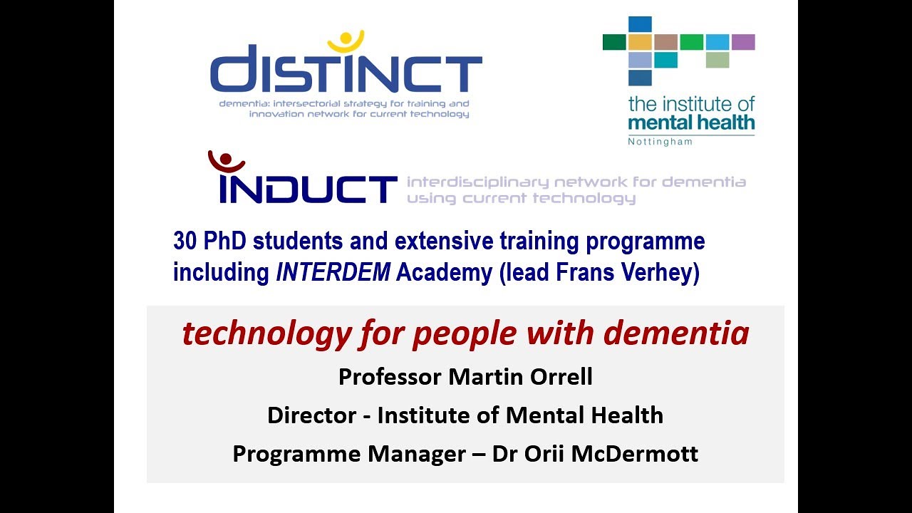 Technology and Dementia | Prof. Martin Orrell (University of Nottingham)