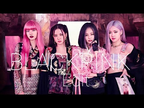 edit de blackpink