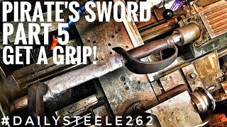 PIRATE'S SWORD: Part 5 - MAKING AND FITTING THE HANDLES