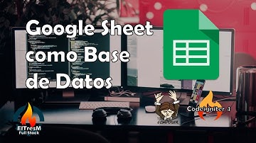 Usar Google Sheet con Codeigniter 4