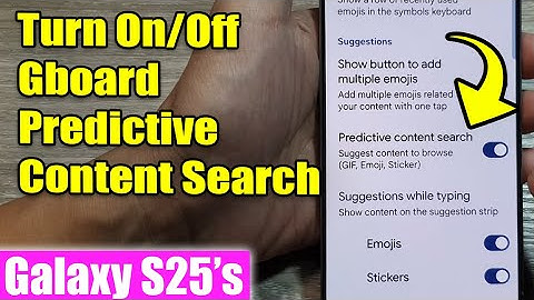 🔍📱 How to Turn On/Off Gboard Predictive Content Search on Galaxy S25/S25+/Ultra! 🔧✨
