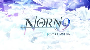 Norn9: Var Commons - Opening