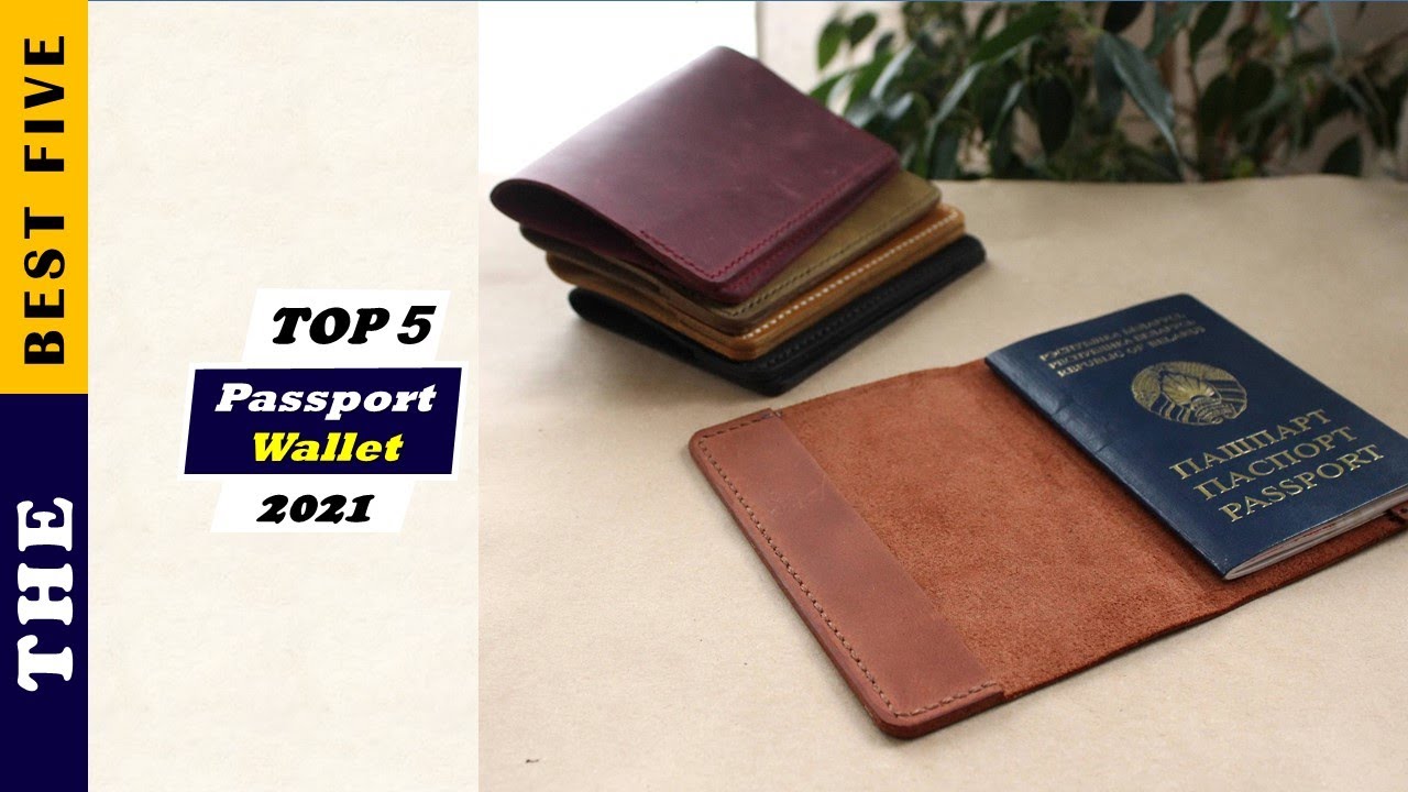 ✓ Top 5: Best Passport Holder For Travel 2021 [Tested & Reviewed