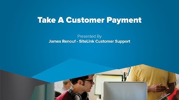 Take A Customer Payment - SiteLink Training Video