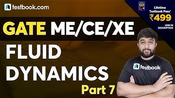 GATE Civil/Mechanical/XE 2021 | Fluid Dynamics Questions - Part 7 | GATE Fluid Mechanics Lecture