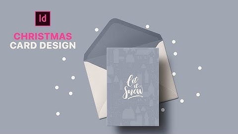 Create a Christmas Greeting Card in Adobe InDesign