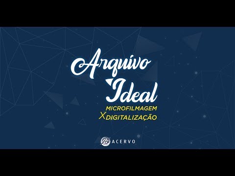 Arquivo Ideal - Processo de GED na gestão de documentos