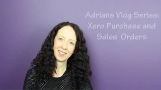 Xero Purchase and Sales Orders
