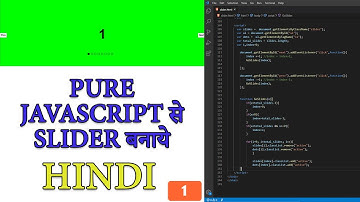How to make Slider using pure JavaScript | Part 1 | Hindi
