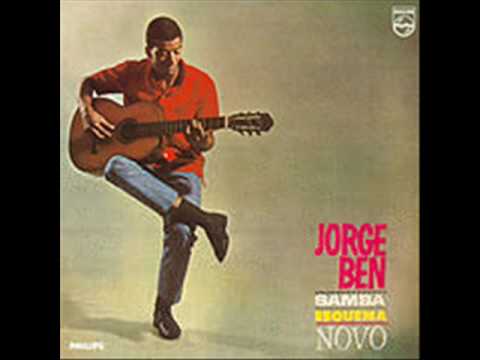 Jorge Ben - Por Causa de Você Menina