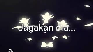 Status WA Tuhan jagakan dia romantis