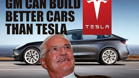 GM can build better cars than Tesla?