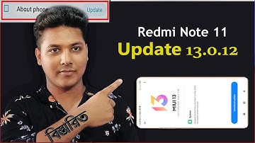 MIUI 13 Redmi Note11 Update 13.0.12  new features