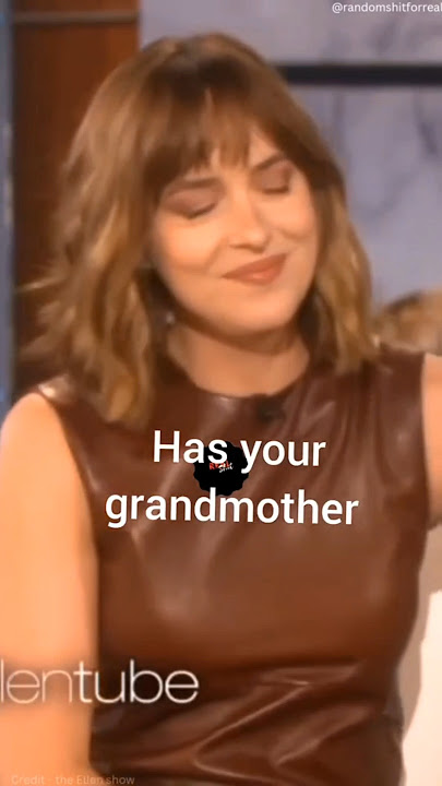 Dakota Johnson grandmother seen Fifty Shades of Grey😂😂#dakotajohnson #interview #talkshow